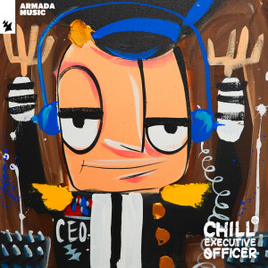 Chill Executive Officer (CEO), Vol. 15 (Selected by Maykel Piron) dari Chill Executive Officer