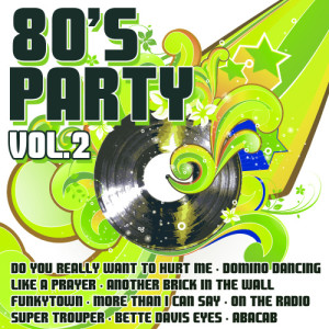 อัลบัม 80's Party Vol. 2 ศิลปิน Various