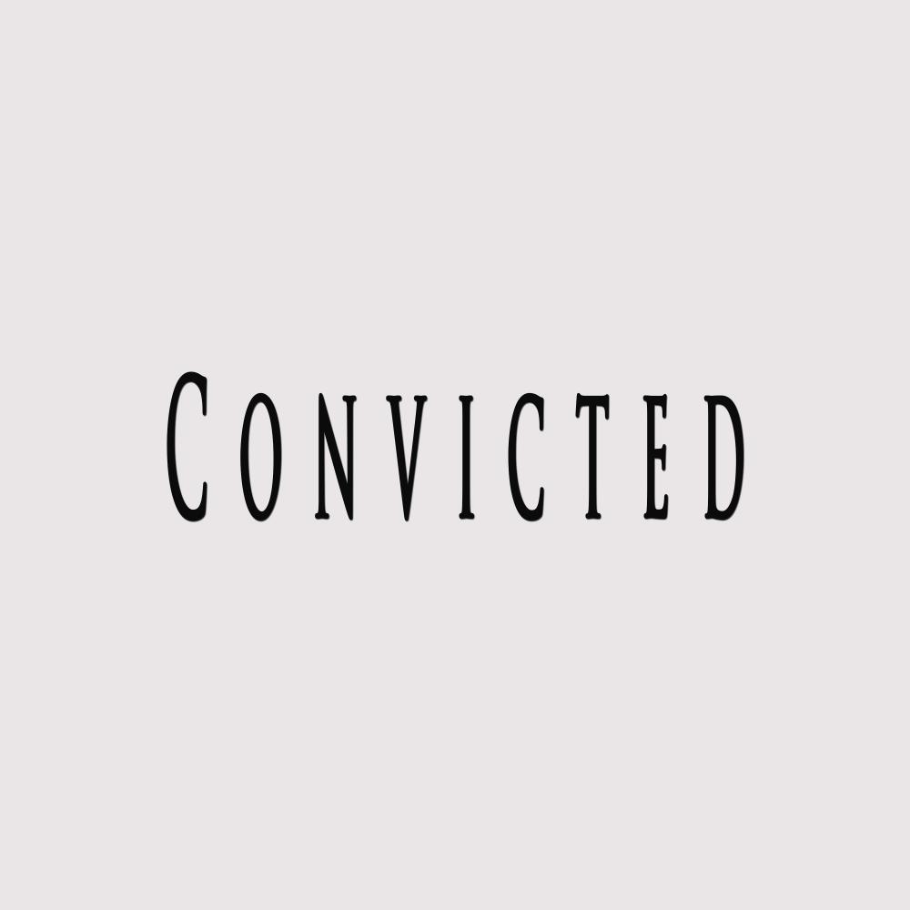 Convicted (feat. Hysteria Beatz)