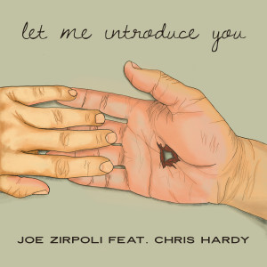 อัลบัม Let Me Introduce You ศิลปิน Joe Zirpoli