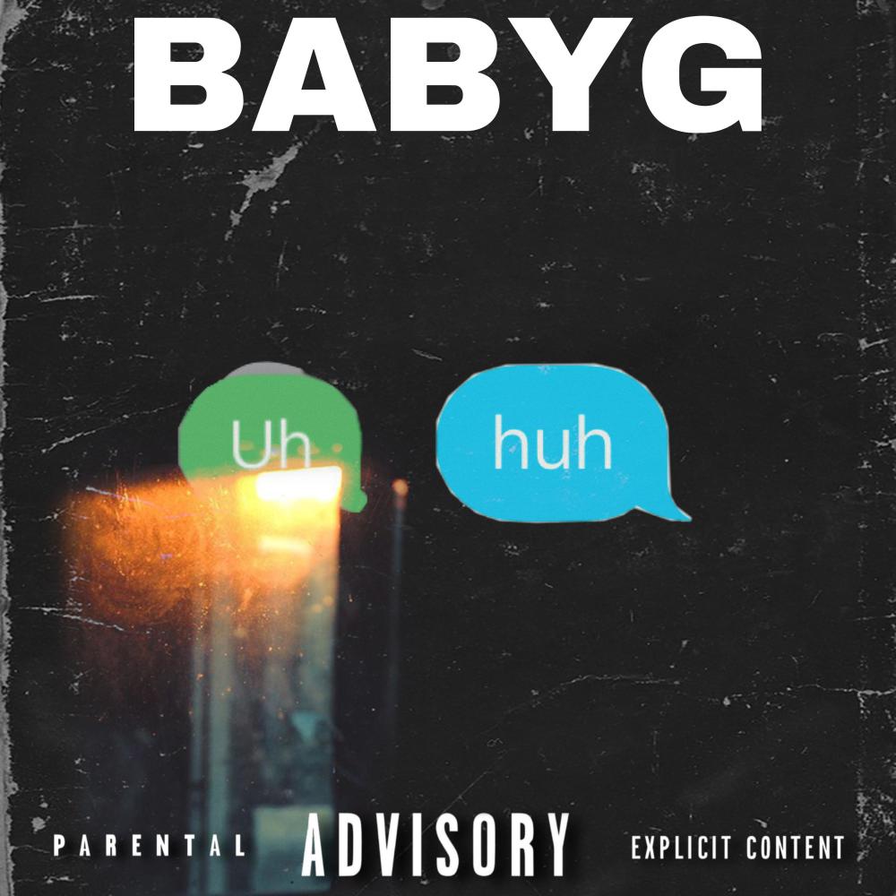 Uh Huh (Explicit)