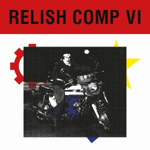 อัลบัม Relish Comp VI ศิลปิน Various Artists