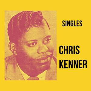 Chris Kenner的專輯Singles