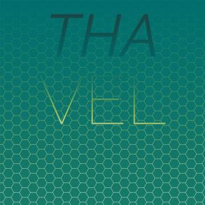 Various Artists的專輯Tha Vel