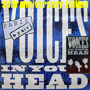 Listen to Voices in Your Head (Original Demo Recording) song with lyrics from Paris By Air