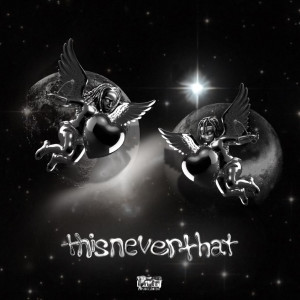 Metro Marrs的專輯This Never That (Explicit)