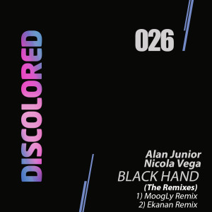 Album Black Hand (The Remixes) from Alan Junior