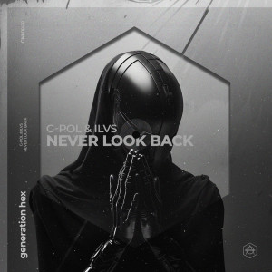 Never Look Back dari G-Pol