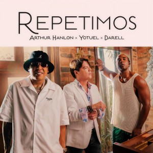 Arthur Hanlon的專輯REPETIMOS