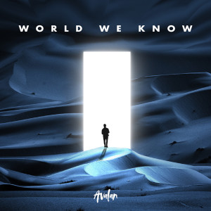 Album World We Know from Avalan