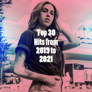 อัลบัม Top 30 Hits from 2019 to 2021 ศิลปิน Absolute Smash Hits