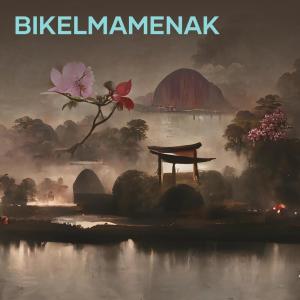 Dengarkan Bikelmamenak lagu dari Qnoficial dengan lirik
