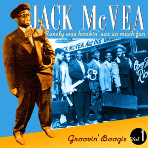 อัลบัม Groovin' Boogie ศิลปิน Jack McVea