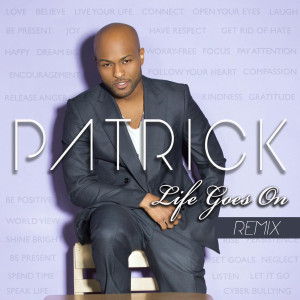 收聽Patrick的Life Goes on (Remix)歌詞歌曲