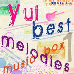 Angel's Music Box的專輯Yui best melodies music box