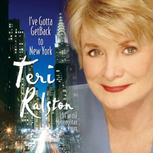 ดาวน์โหลดและฟังเพลง Andy Place I Hang My Hat Is Home - I've Gotta Get Back to New York (Live) พร้อมเนื้อเพลงจาก Teri Ralston