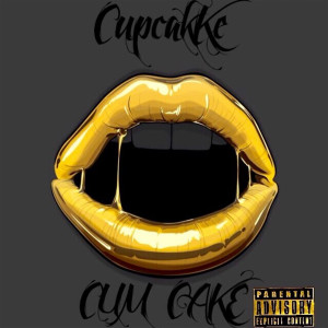 CupcakKe的專輯Cum Cake (Explicit)