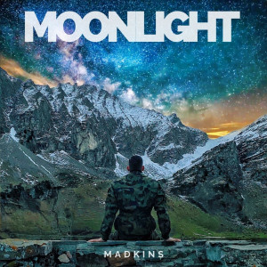 ดาวน์โหลดและฟังเพลง Moonlight พร้อมเนื้อเพลงจาก Madkins