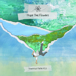 收聽Hope the flowers的Find Yourself歌詞歌曲