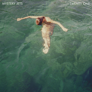 Mystery Jets的專輯Twenty One (Deluxe Edition)