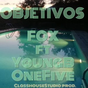 FOX的专辑Objetivos (Explicit)