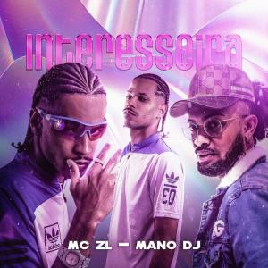 Dengarkan Interesseira (Explicit) lagu dari Mano DJ dengan lirik