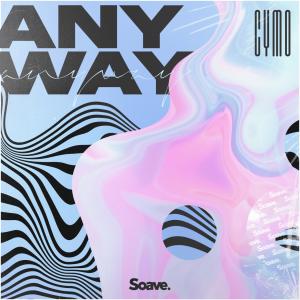 ดาวน์โหลดและฟังเพลง Anyway พร้อมเนื้อเพลงจาก Cymo
