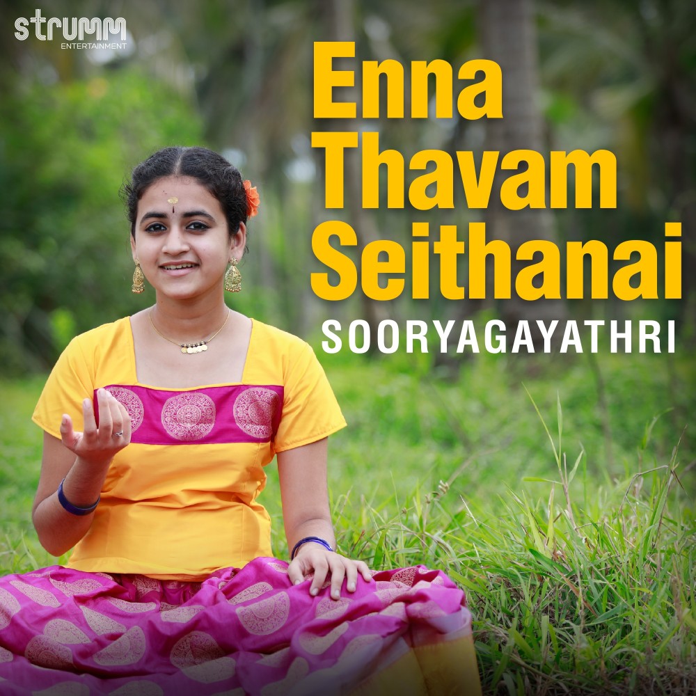 Enna Thavam Seithanai