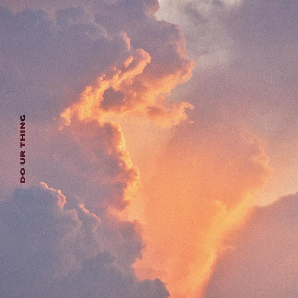 do ur thing (Explicit)