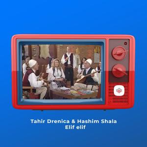 收聽Tahir Drenica的Elif elif歌詞歌曲