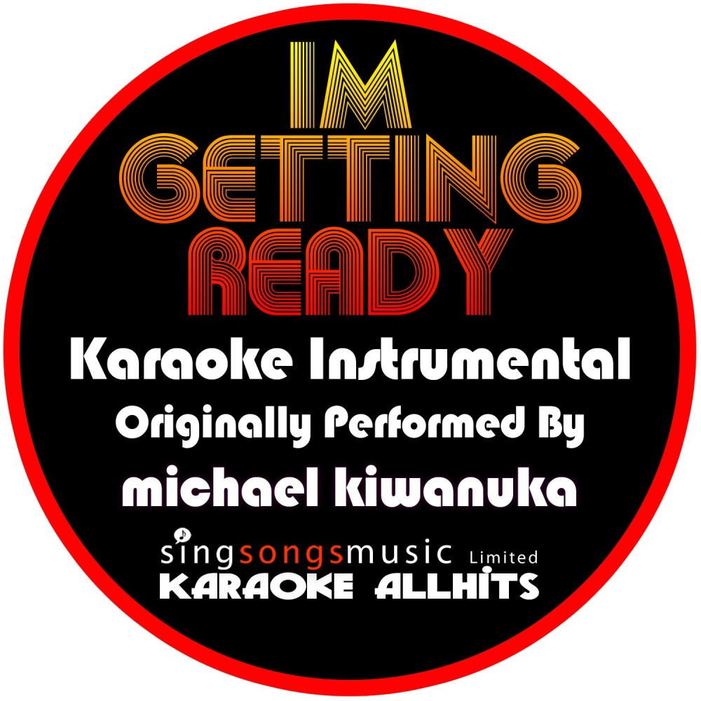 I'm Getting Ready (Originally Performed By Michael Kiwanuka) [Instrumental Version] (Instrumental Version)