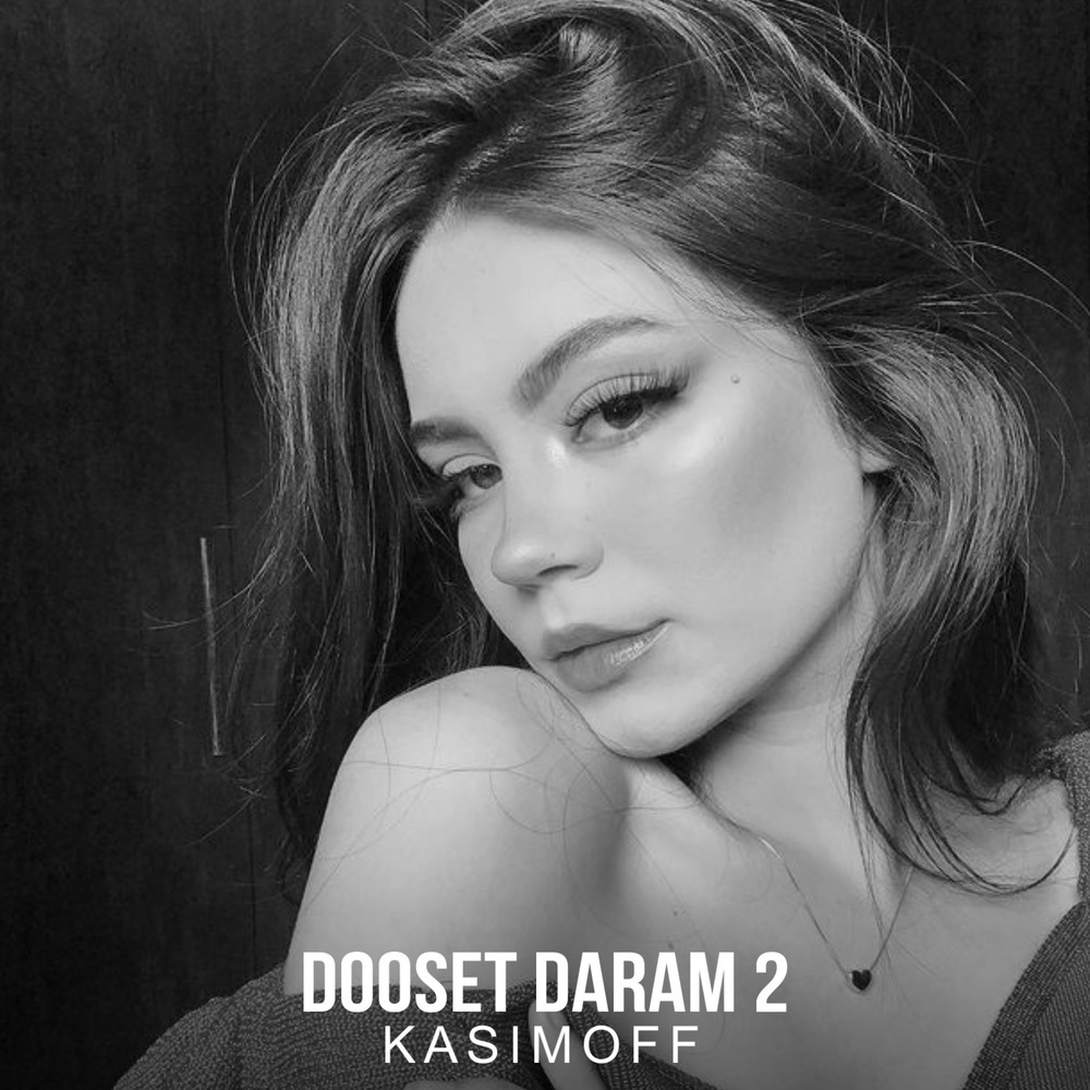 Dooset Daram 2