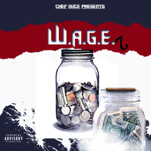 11700 Music的专辑W.a.g.e. 2 (Explicit)