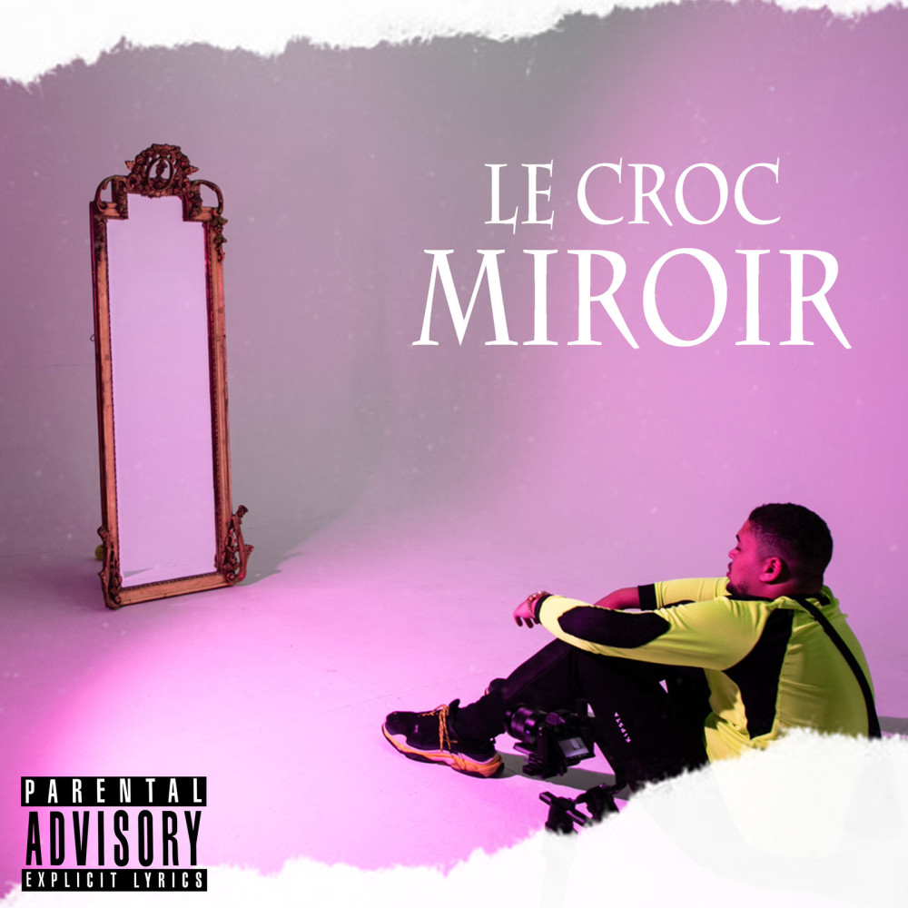 Miroir (Explicit)