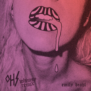 收聽Emily Deahl的Ohs (whimsy remix)歌詞歌曲