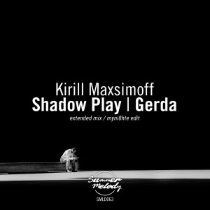 收听Kirill Maxsimoff的Shadow Play (Extended Mix)歌词歌曲