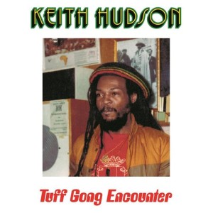 Keith Hudson的專輯Tuff Gong Encounter