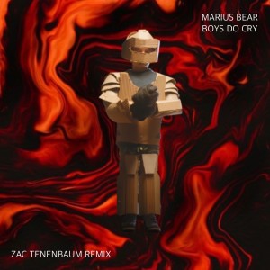 ดาวน์โหลดและฟังเพลง Boys Do Cry (Zac Tenenbaum Remix) พร้อมเนื้อเพลงจาก Marius Bear