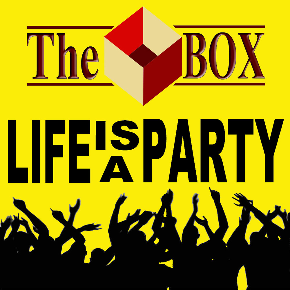 Life Is A Party (Single)