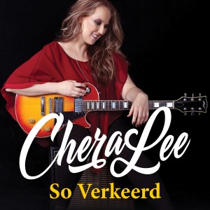 收聽CheraLee的So Verkeerd歌詞歌曲
