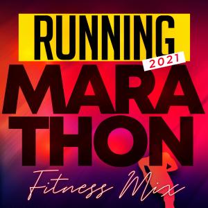 Running 2021 (Marathon Fitness Mix)