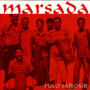 อัลบัม Pulo Samosir ศิลปิน Marsada