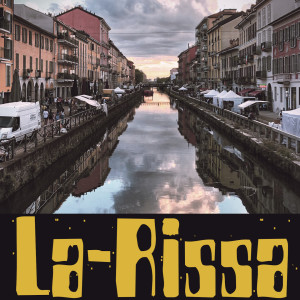 Listen to La-rissa song with lyrics from LA CRISI DI LUGLIO