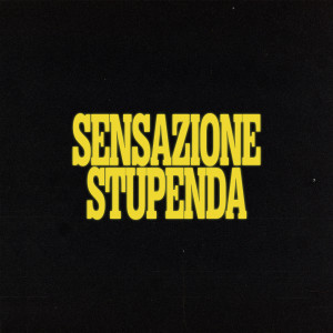 อัลบัม Sensazione Stupenda ศิลปิน Tommaso Paradiso