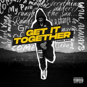 TooTone的专辑Get It Together (feat. Tootone) (Explicit)
