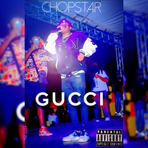 Chopstar的專輯Gucci (feat. Coote.clan) [Explicit Version]