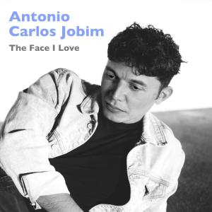 Antonio Carlos Jobim的專輯The Face I Love