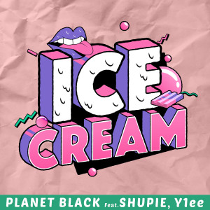 收聽플래닛 블랙的ICE CREAM歌詞歌曲