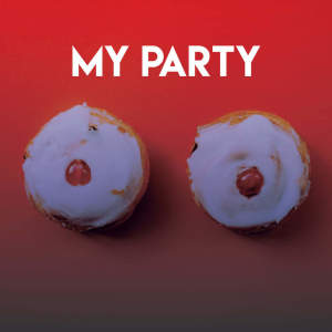 ดาวน์โหลดและฟังเพลง My Party พร้อมเนื้อเพลงจาก CDM Project