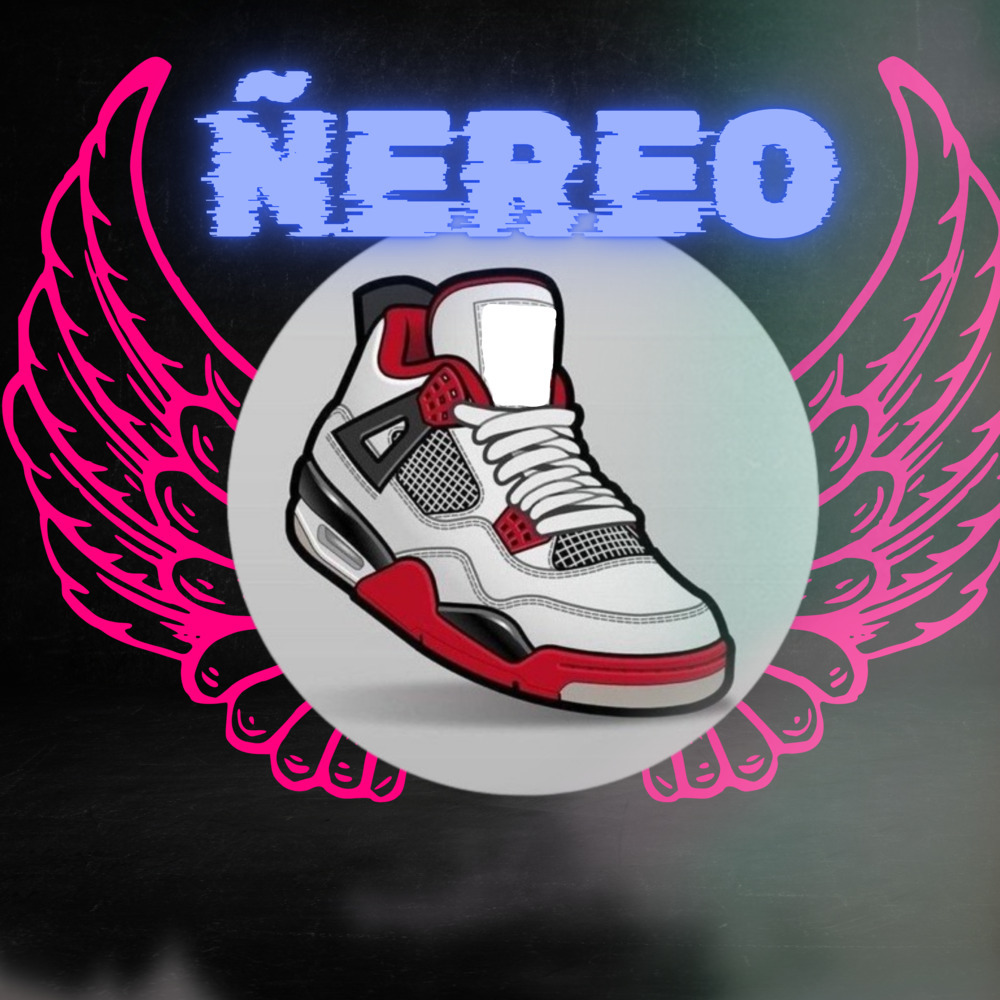 Ñereo (Explicit)